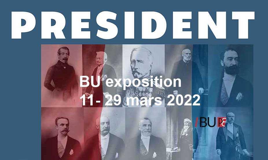 Exposition - « Président, présidents... » à la Bibliothèque universitaire